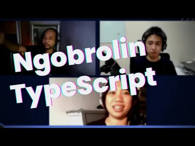 Ngobrolin TypeScript - Ngobrolin WEB ep24