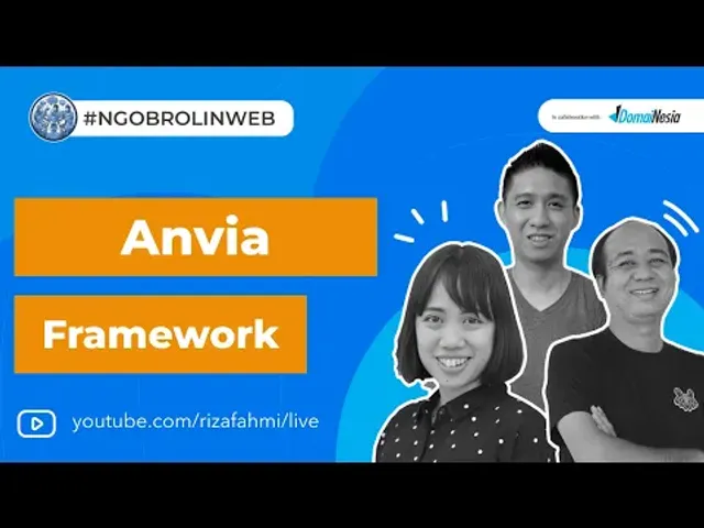 Bedah Framework Anvia