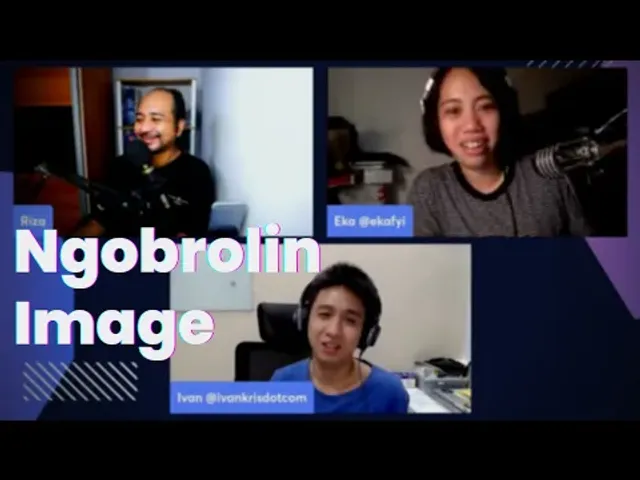 Nobrolin Image - Ngobrolin WEB ep13
