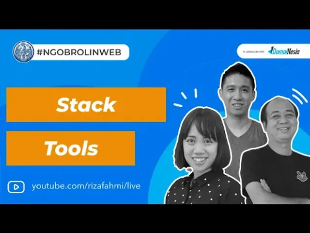 Stack dan Tools