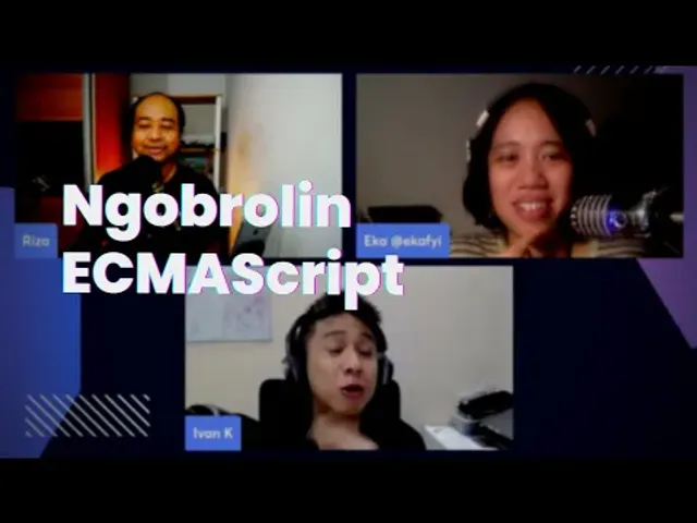 Ngobrolin ECMAScript - Ngobrolin WEB Ep8