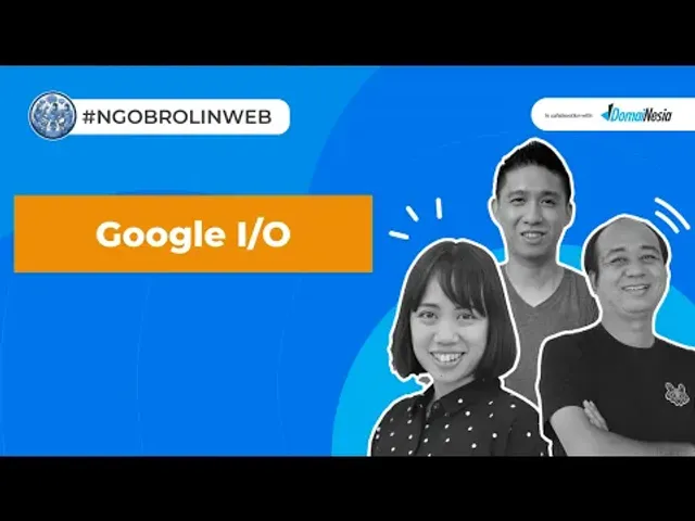Google I/O 2026 - Ngobrolin WEB