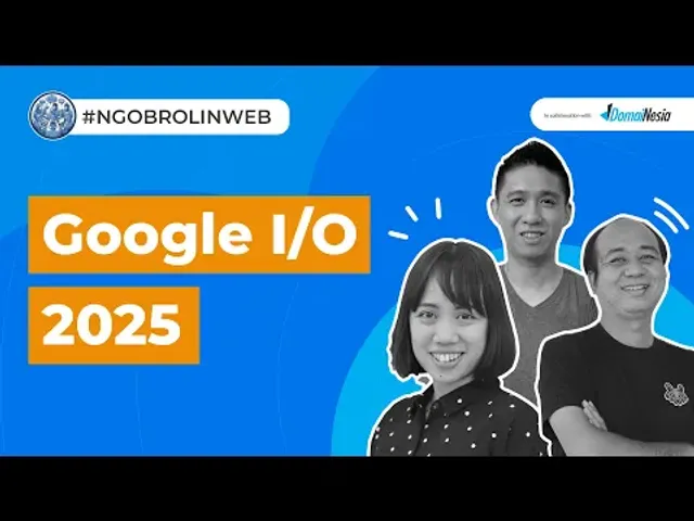 Ngobrolin Google I/O